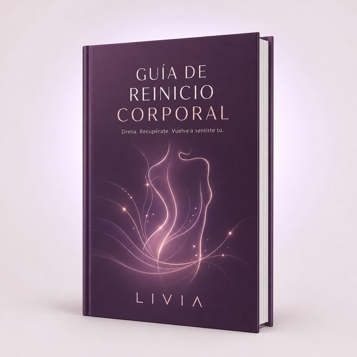 La Guia para Reiniciar tu cuerpo